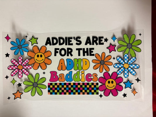 21. ADHD Baddies UVDTF