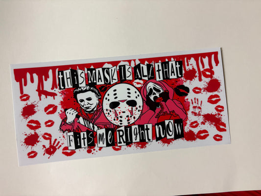 150. Mask Horror Mean Girls UVDTF Wrap