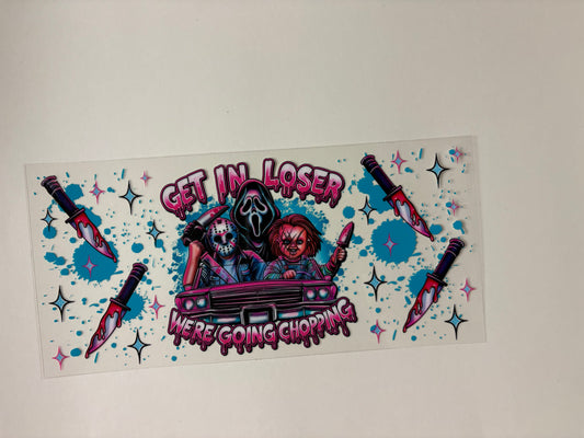 149. Get In Loser Horror Mean Girls UVDTF Wrap