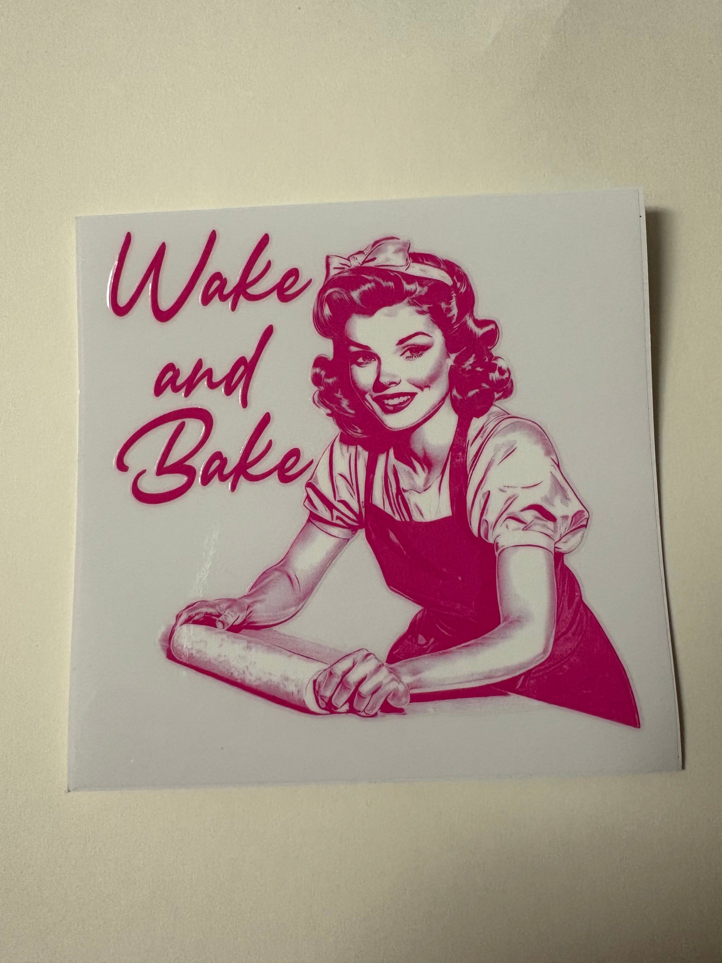 237. Wake and Bake UVDTF Decal