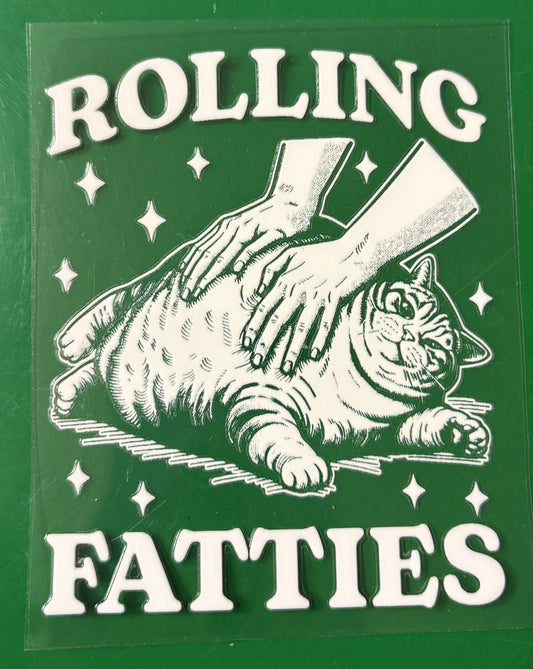 233. Rolling Fatties UVDTF Decal