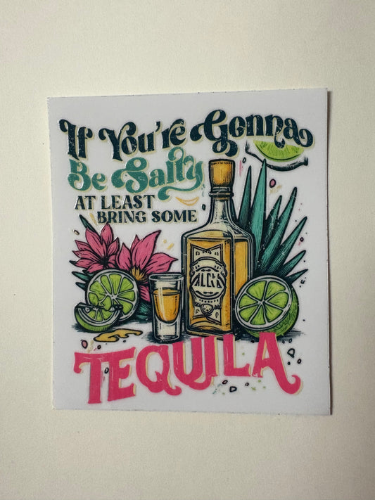295. Salty Tequila UVDTF Decal